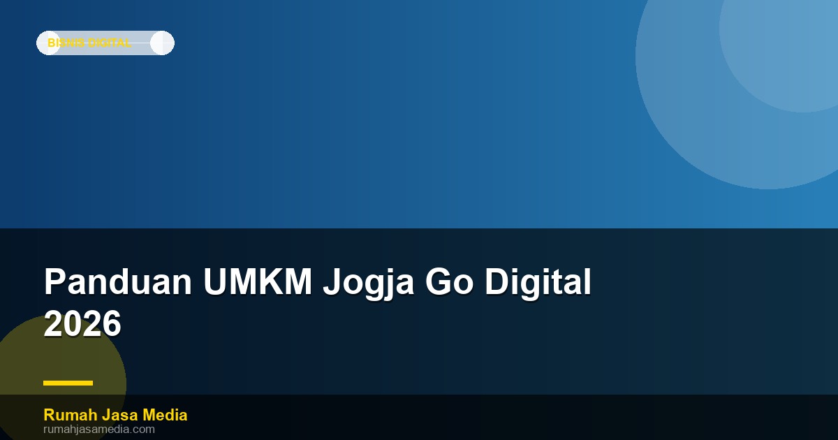 Panduan UMKM Jogja Go Digital 2026